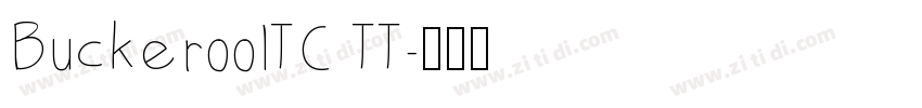 BuckerooITC TT字体转换